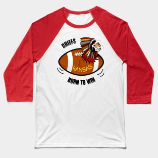 Chiefs Born To Win Baseball T-Shirt